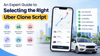 An Expert Guide to Selecting the Right Uber Clone Script